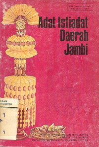 ADAT ISTIADAT DAERAH JAMBI