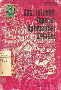 ADAT ISTIADAT DAERAH KALIMANTAN SELATAN