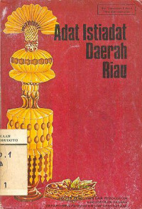 ADAT ISTIADAT DAERAH RIAU