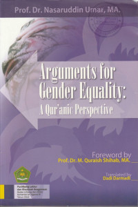 ARGUMENTS FOR GENDER QUALITY : A QUR'ANIC PERSPECTIVE