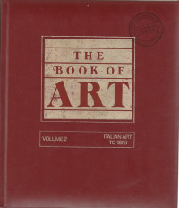 THE BOOK OF ART VOLUME 2 : ITALIAN ART TO 1850