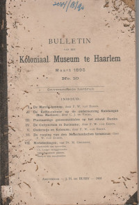 BULLETIN VAN HET KOLONIAAL MUSEUM TE HAARLEM MAART 1895 NO. 10