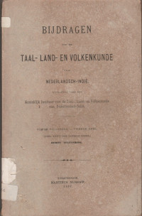 BIJDRAGEN TOT DE TAAL, LAND, EN VOLKENKUNDE VAN NEDERLANDSCH-INDIE VIJFDE VOLGREEKS-TWEEDE DEEL, DERDE AFLEVERING