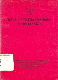 BALAI PENELITIAN BAHASA DI YOGYAKARTA
