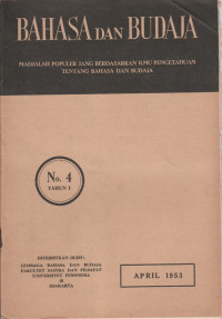BAHASA DAN BUDAJA NO. 4 TAHUN I, APRIL 1953