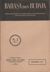 BAHASA DAN BUDAJA NO. 2 TAHUN I, DESEMBER 1952