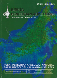 BERITA PENELITIAN ARKEOLOGI VOLUME 10 TAHUN 2016
