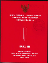 BERITA DAERAH & LEMBARAN DAERAH DAERAH ISTIMEWA YOGYAKARTA TAHUN 2015 & 2018 BUKU III