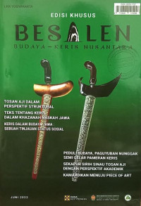 Besalen (Edisi Khusus) : Budaya-Keris Nusantara