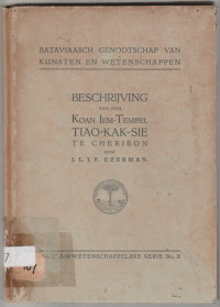 BESCHRIJVING VAN DEN KOAN IEM-TEMPEL TIAO-KAK-SIE TE CHERIBON SERIE NO II