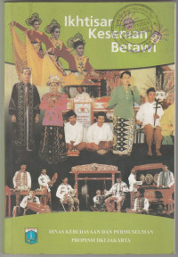 IKHTISAR KESENIAN BETAWI