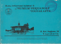 BUKU INFORMASI KOLEKSI II MUSEUM PERJUANGAN YOGYAKARTA