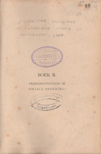 BOEK II : VRIJHEID-SYSTEEM OF SOCIALE ORDENING? (96)