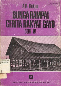 BUNGA RAMPAI CERITA RAKYAT GAYO SERI IV