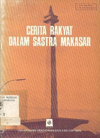 CERITA RAKYAT DALAM SASTRA MAKASAR