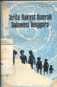 CERITA RAKYAT DAERAH SULAWESI TENGGARA