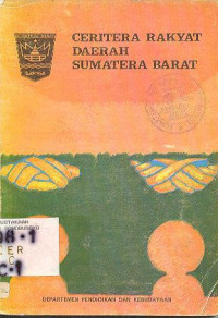 CERITERA RAKYAT DAERAH SUMATERA BARAT