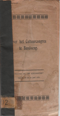 OVER HET CULTUURCONGRES TE BANDOENG