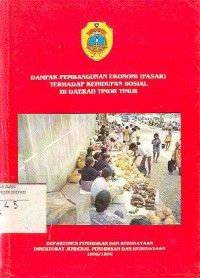 DAMPAK PEMBANGUNAN EKONOMI (PASAR) TERHADAP KEHIDUPAN SOSIAL DI DAERAH TIMOR TIMUR