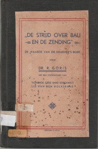 DE STRIJD OVER BALI EN DE ZENDING : DE WAARDE VAN DR. KRAEMER'S BOEK (70)