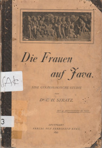 DIE FRAUEN AUF JAVA : EINE GYNAKOLOGISCHE STUDIE
