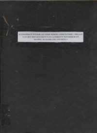 ECONOMISCH WEEKBLAD VOOR NEDERLANDSCH-INDIE ( ORGAAN VAN HET DEPARTEMENT VAN ECONOMISCHE ZAKEN) IIe JAARGANG 1933 DEEL I (RUSAK)