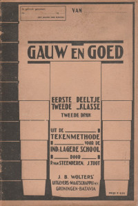 GAUW EN GOED EERSTE DEELTJE TWEEDE KLASSE