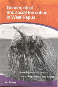 Gender, Ritual and Social Formation in West Papua
