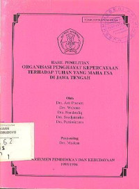 HASIL PENELITIAN ORGANISASI PENGHAYAT KEPERCAYAAN TERHADAP TUHAN YANG MAHA ESA DI JAWA TENGAH