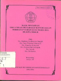 HASIL PENELITIAN ORGANISASI PENGHAYAT KEPERCAYAAN TERHADAP TUHAN YANG MAHA ESA DI JAWA TIMUR