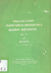 HIMPUNAN RISALAH RAPAT KERJA URUSAN HAJI SELURUH INDONESIA