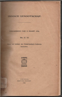 INDISCH GENOOTSCHAP VERGADERING VAN 13 MAART 1936 BLZ. 27 - 53 OVER HET BEHEER DER NEDERLANDSCH INDISCHE BOSSCHEN