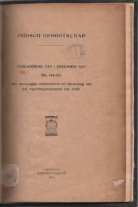 INDISCH GENOOTSCHAP VERGADERING VAN 7 DECEMBER 1923 BLZ. 143 - 165 HET AANHANGIGE WETSONTWERP TOT HERZIENING VAN HET REGEERINGSREGLEMENT VAN INDIE