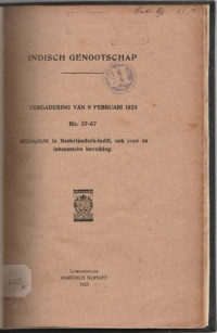 INDISCH GENOOTSCHAP VERGADERING VAN 9 FEBRUARI 1923 BLZ. 37-67 MILITIEPLICHT IN NEDERLANDSCH-INDIE, OOK VOOR DE INHEEMSCHE BEVOLKING