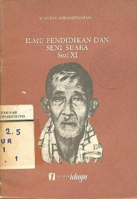 ILMU PENDIDIKAN DAN SENI SUARA SERI XI