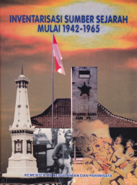 Inventarisasi Sumber Sejarah Mulai 1942-1965