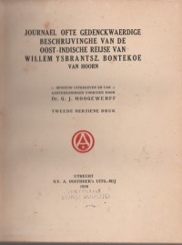 JOURNAEL OFTE GEDENCKWAERDIGE BESCHRIJVINGHE VAN DE OOST-INDISCHE REIJSE VAN WILLEM YSBRANTSZ BONTEKOE VAN HOORN