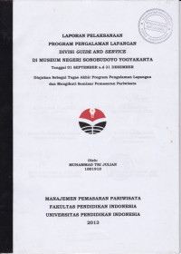 LAPORAN PELAKSANAAN PROGAM PENGALAMAN LAPANGAN DIVISI GUIDE AND SERVICE DI MUSEUM NEGERI SONOBUDOYO YOGYAKARTA