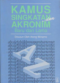 Kamus Singkatan dan Akronim Baru dan Lama