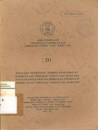 KEGIATAN DIREKTORAT PEMBINAAN PENGHAYAT KEPERCAYAAN TERHADAP TUHAN YANG MAHA ESA DAN KAITANNYA DENGAN PEMBINAAN PENGHAYAT KEPERCAYAAN TERHADAP TUHAN YANG MAHA ESA