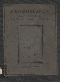 KROMOBLANDA : OVER'T VRAAGSTUK VAN HET WONEN IN KROMO'S GROOTE LAND