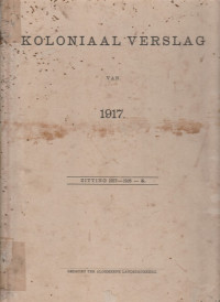 KOLONIAAL VERSLAG VAN 1917 ZITTING 1917 - 1918 - 5