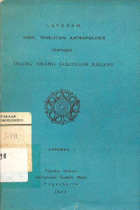 LAPORAN HASIL PENELITIAN ANTROPOLOGIS TENTANG ORANG - ORANG GOLONGAN KALANG