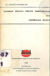 LATIHAN TENAGA TEKNIS DOKUMENTASI DAN INFORMASI HUKUM