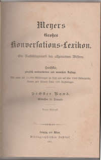 MEYERS GROBES KONVERLATIONS-LEXICON : EIN NACHSCHLAGEWERK DES ALLGEMEINEN WISSENS, SECHTER BAND. ERDEEFFEN BIS FRANZEN (RP II/29)