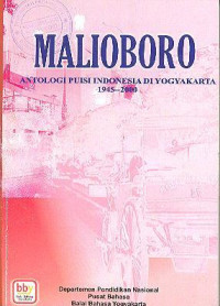 Malioboro ; Antologi Puisi Indonesia di Yogyakarta