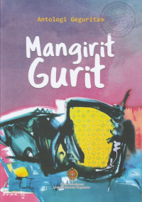 MANGIRIT GURIT ( ANTOLOGI GEGURITAN)