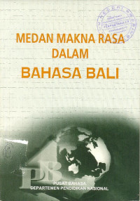 Medan Makna Rasa Dalam Bahasa Bali