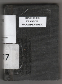 MINIATUUR FRANSCH WOORDENBOEK : FRANSCH-NEDERLANDSCH EN NEDERLANDSCH-FRANSCH ZESDE DRUK (RP II/17)