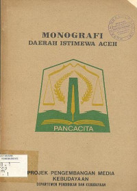 MONOGRAFI DAERAH ISTIMEWA ACEH